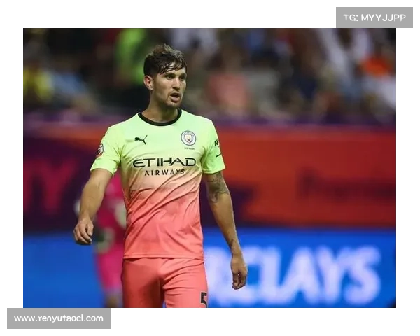 如何解读曼城7号后卫在球队战术中的独特角色与定位